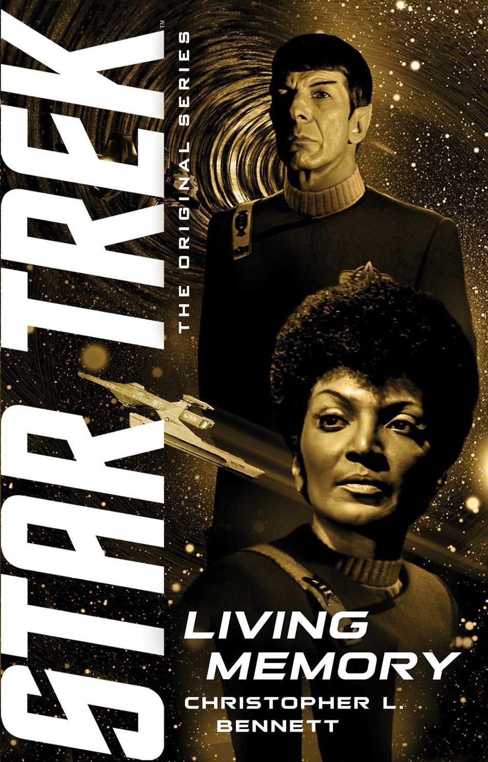 Living Memory by Christopher L. Bennett - ISBN: 9781982165895