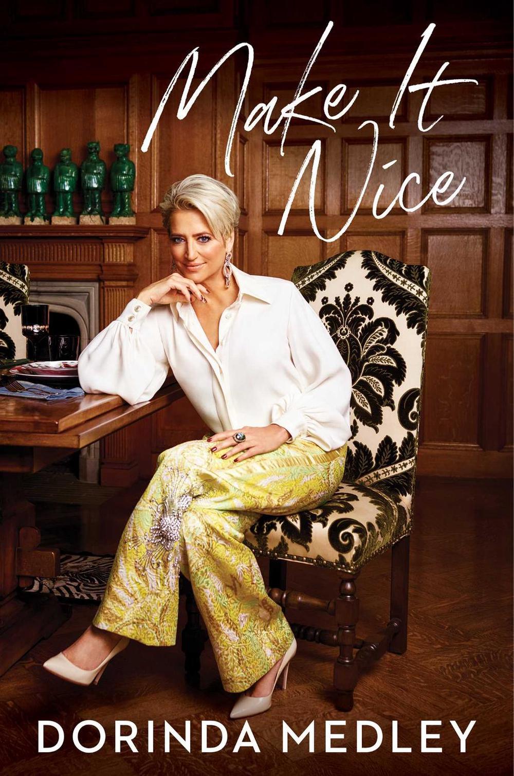 Make It Nice by Dorinda Medley - ISBN: 9781982168322