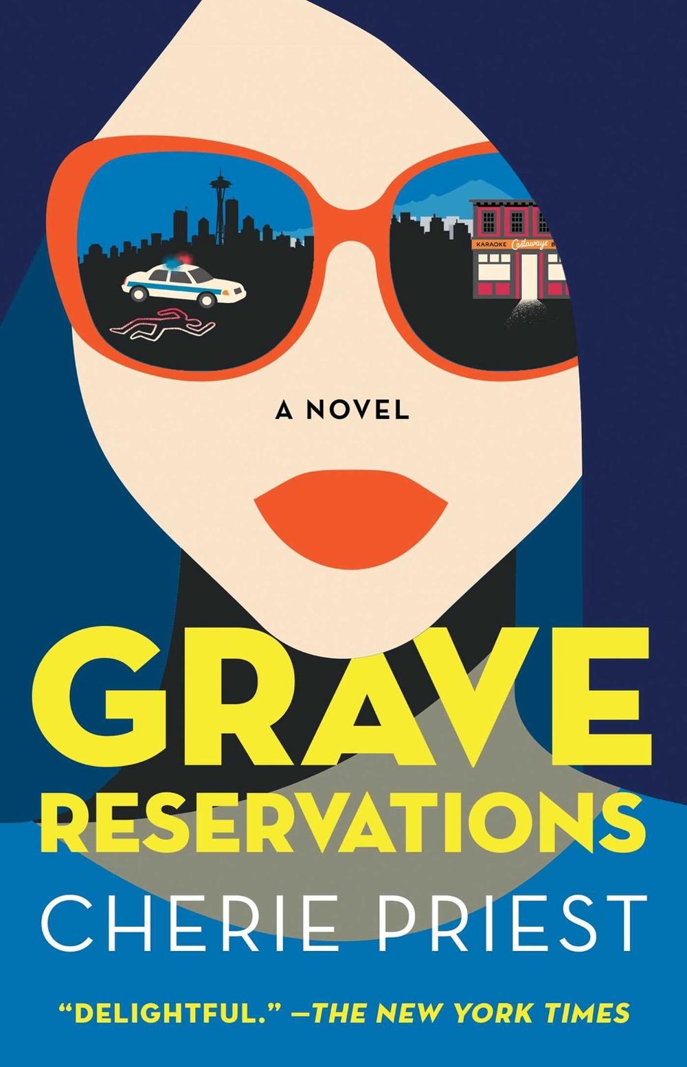 Grave Reservations by Cherie Priest - ISBN: 9781982168902