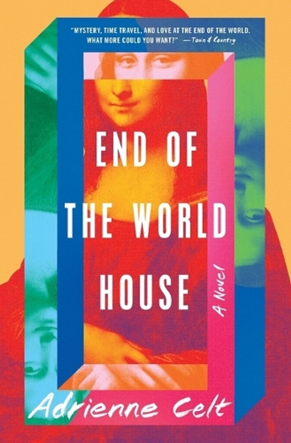 End of the World House by Adrienne Celt - ISBN: 9781982169497