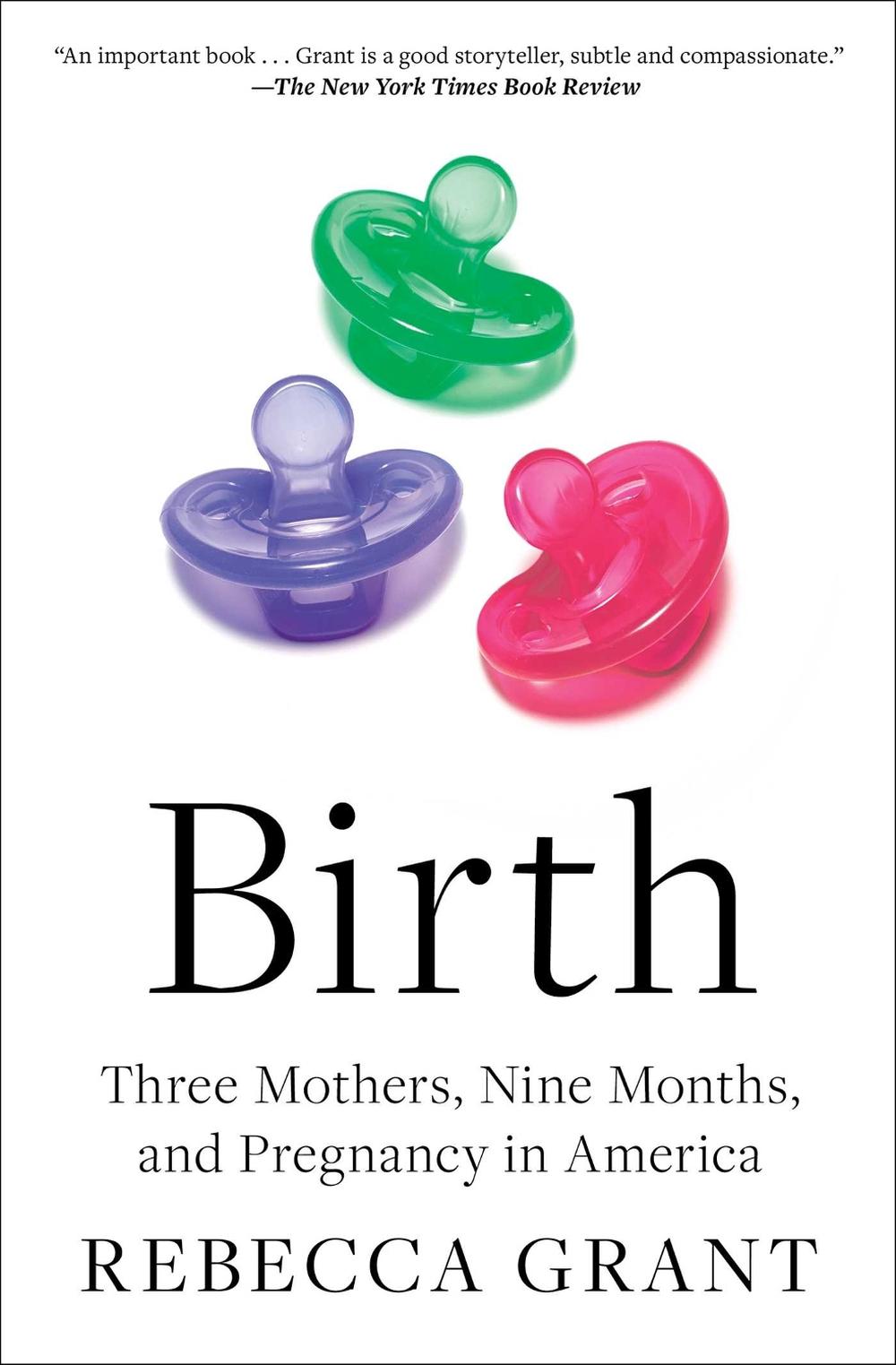 Birth by Rebecca Grant - ISBN: 9781982170431