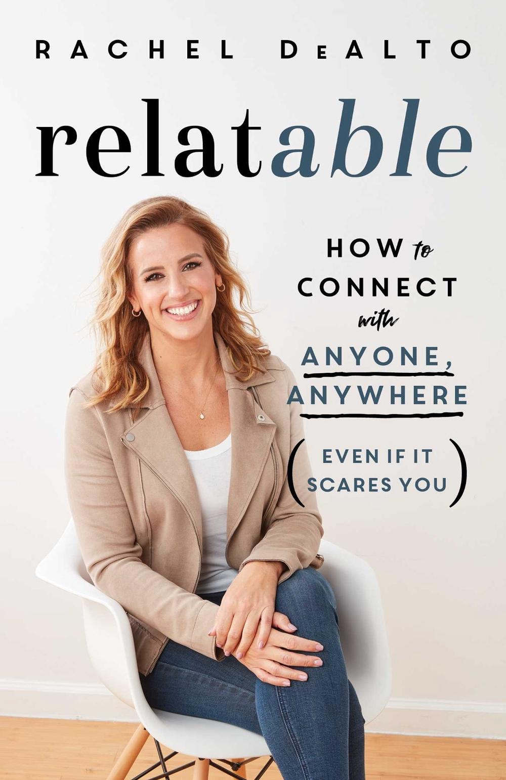 relatable by Rachel DeAlto - ISBN: 9781982171087