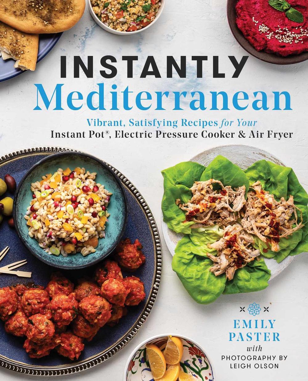 Instantly Mediterranean by Emily Paster - ISBN: 9781982173074
