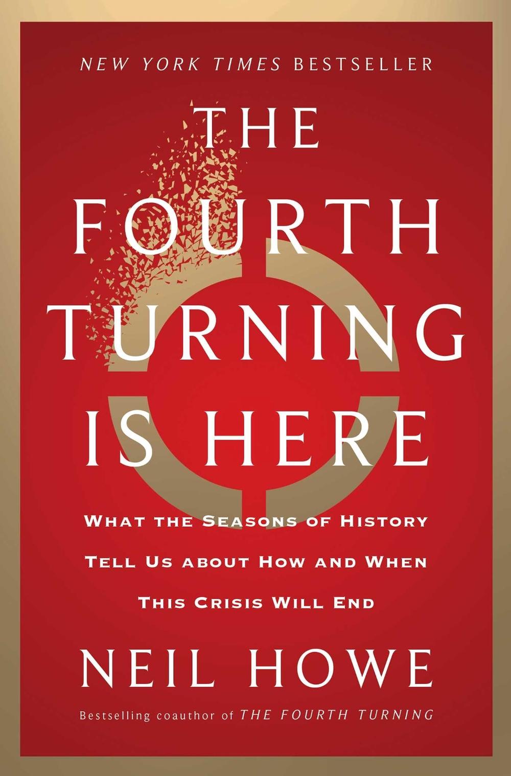 The Fourth Turning Is Here, 9781982173739