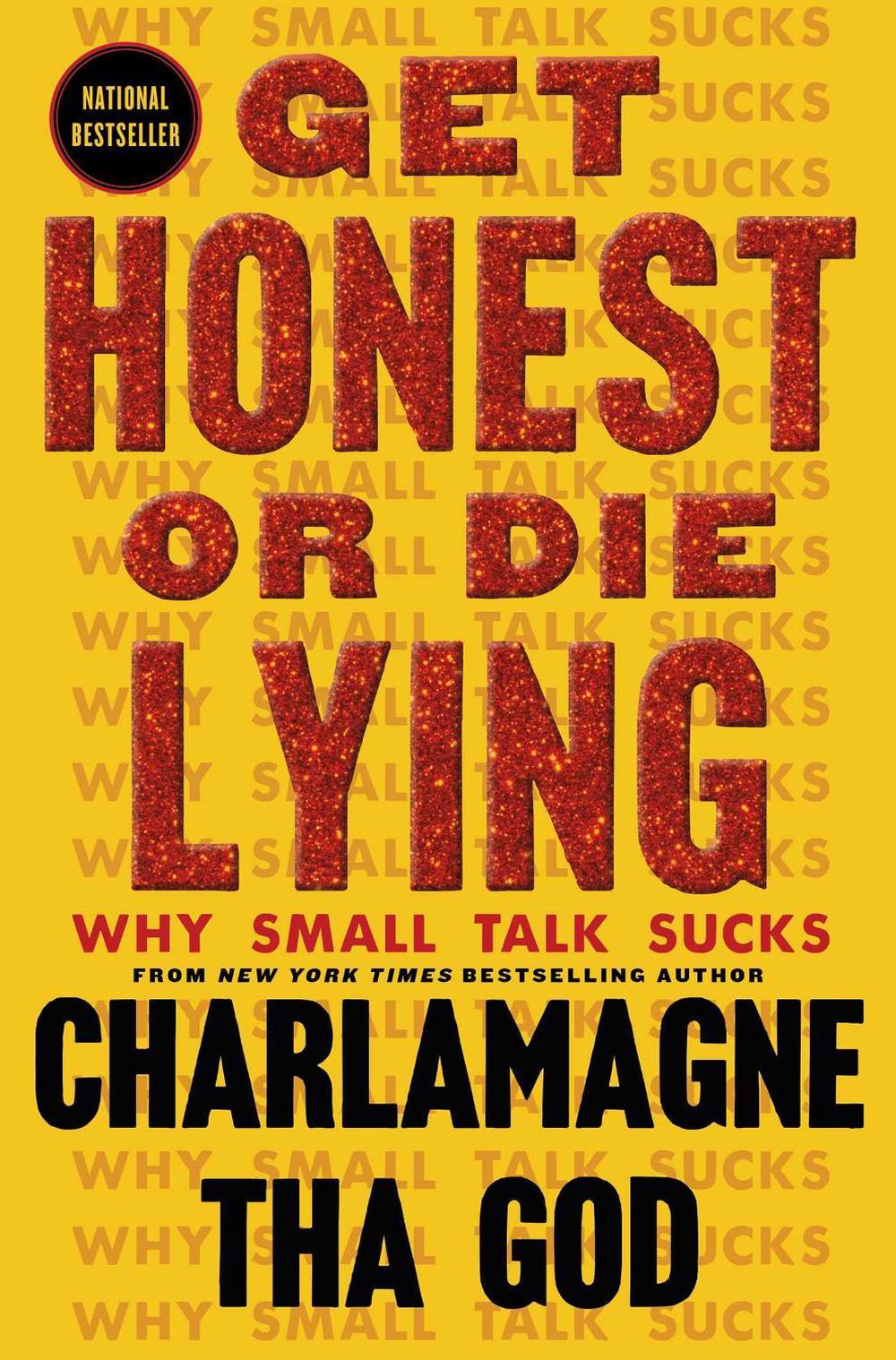 Get Honest or Die Lying by Charlamagne Tha God - ISBN: 9781982173791