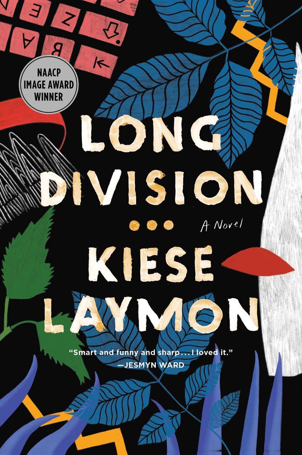 Long Division by Kiese Laymon - ISBN: 9781982174828