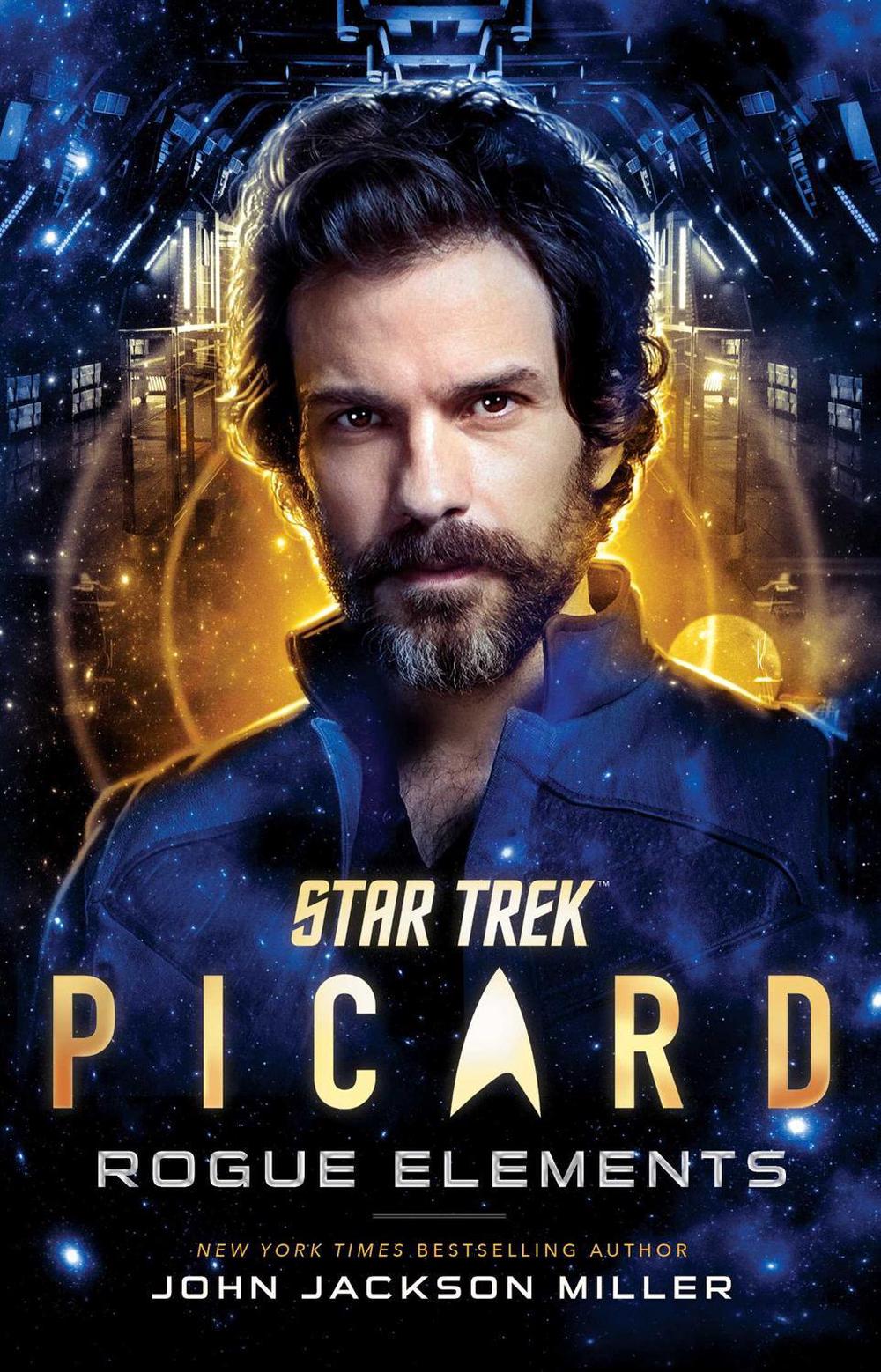 Star Trek: Picard: Rogue Elements by John Jackson Miller - ISBN: 9781982175207