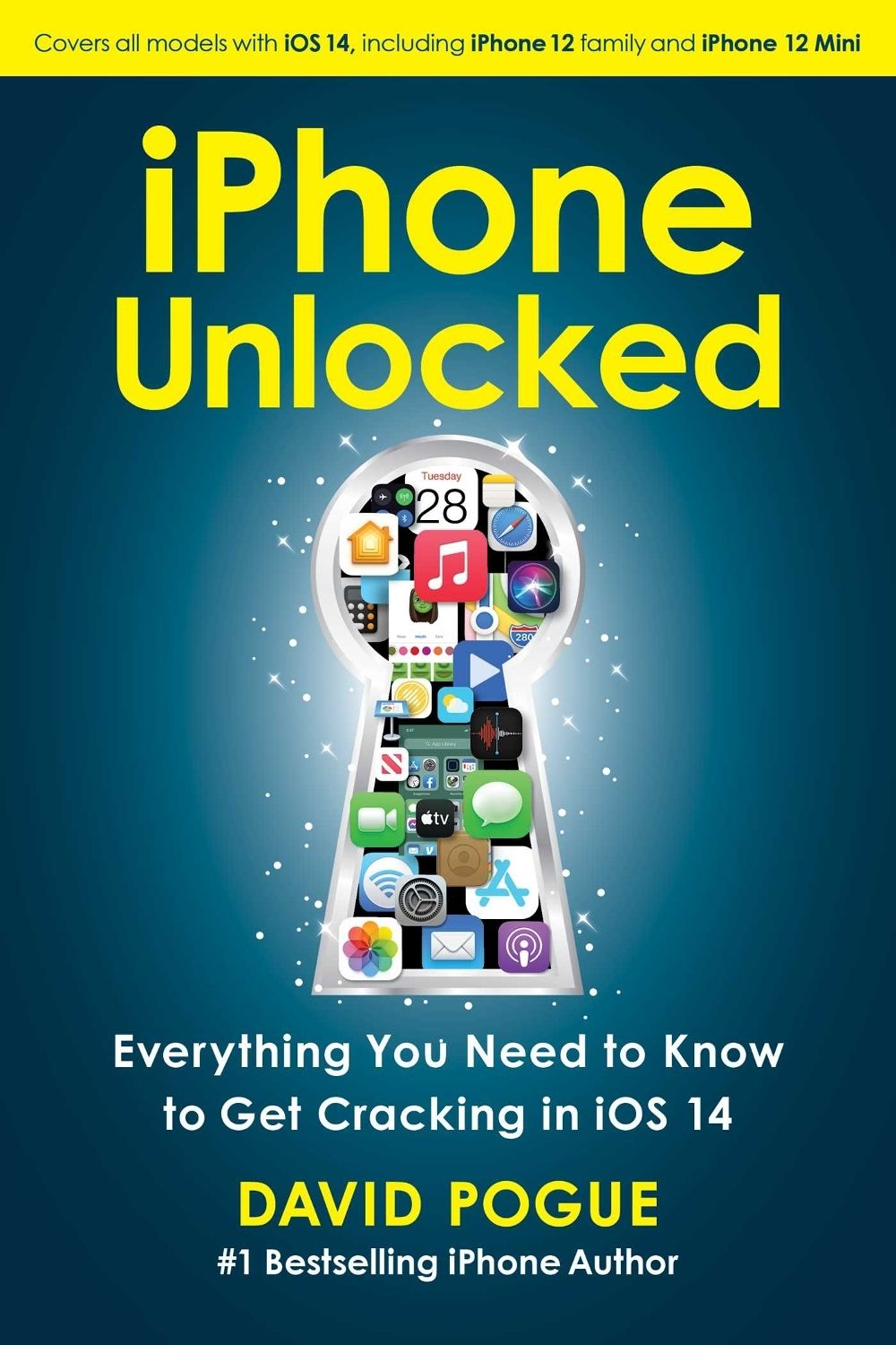 iPhone Unlocked by David Pogue - ISBN: 9781982176648