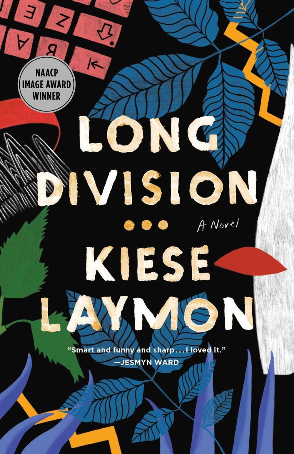 Long Division by Kiese Laymon - ISBN: 9781982177362