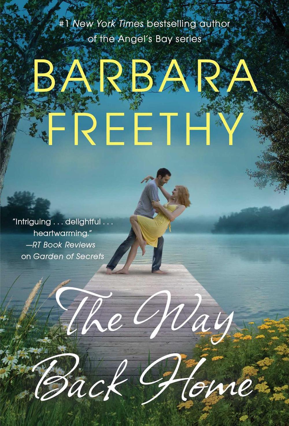 The Way Back Home by Barbara Freethy - ISBN: 9781982179076