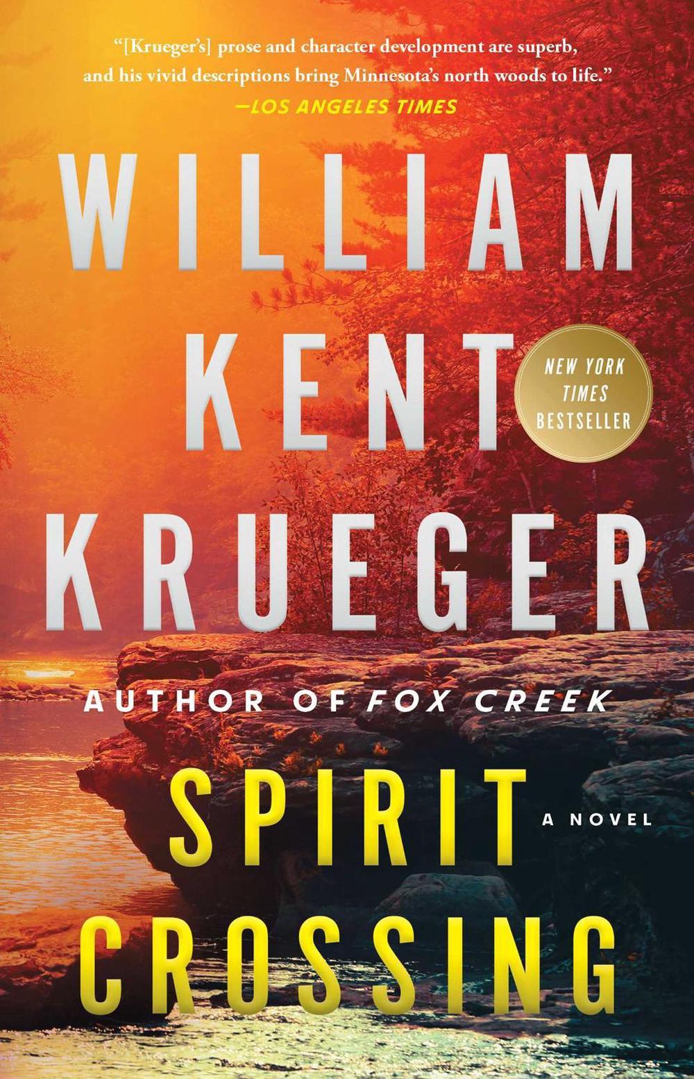 Spirit Crossing by William Kent Krueger - ISBN: 9781982179250
