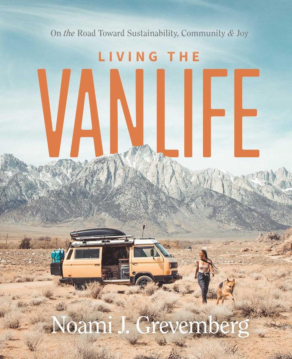 Living the Vanlife by Noami Grevemberg - ISBN: 9781982179618