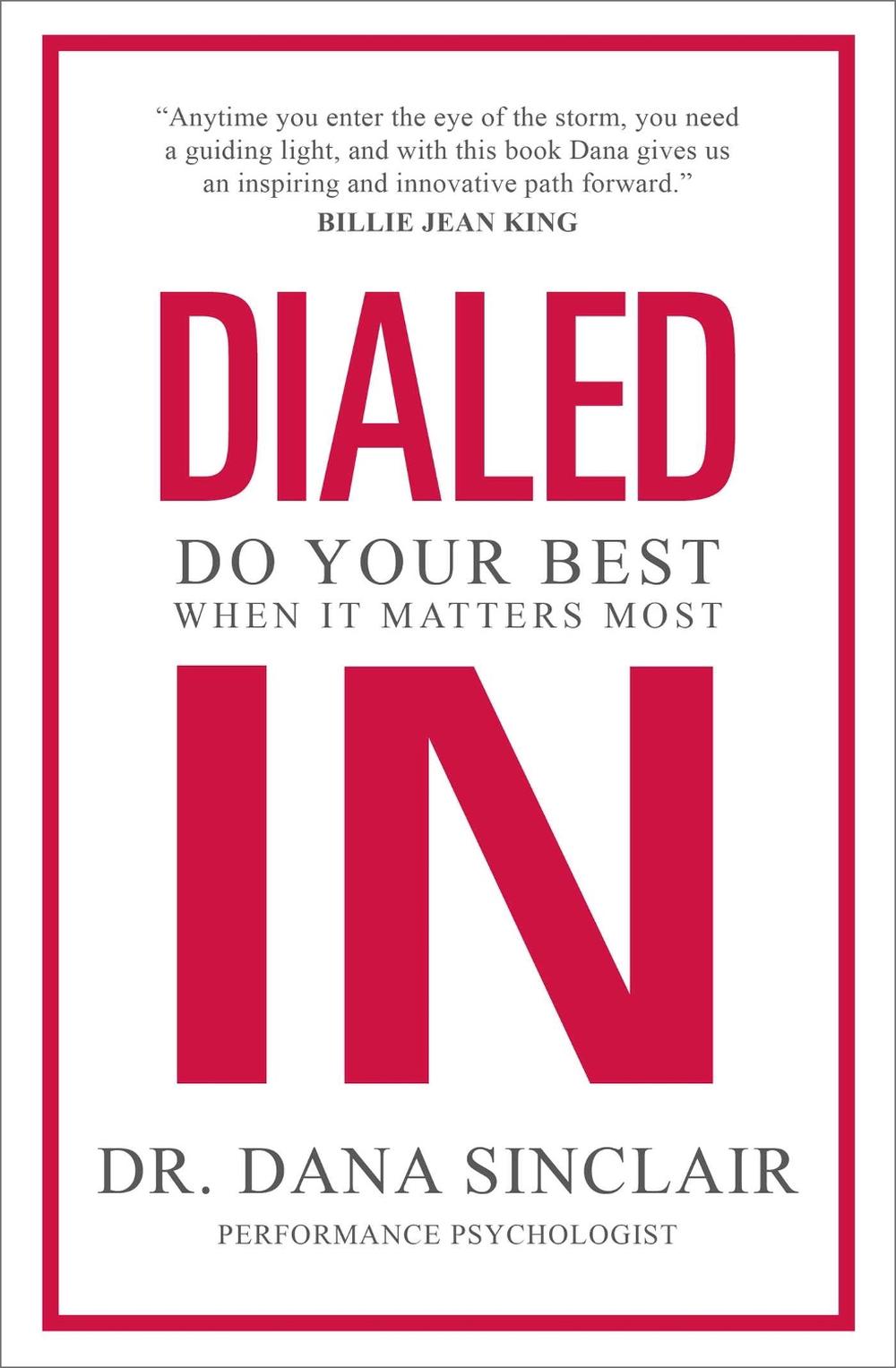 Dialed In by Dr. Dana Sinclair - ISBN: 9781982181871