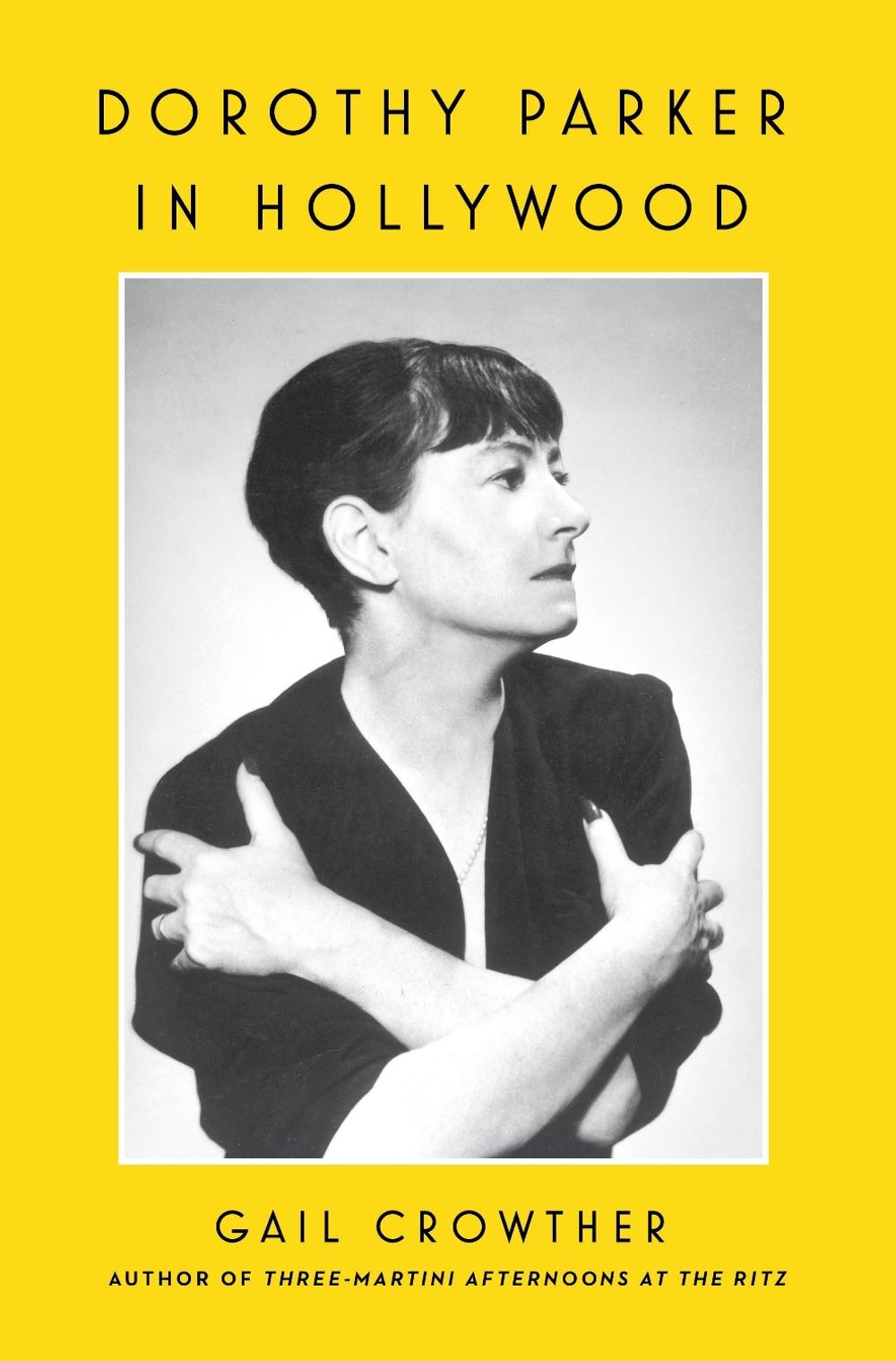 Dorothy Parker in Hollywood by Gail Crowther - ISBN: 9781982185794