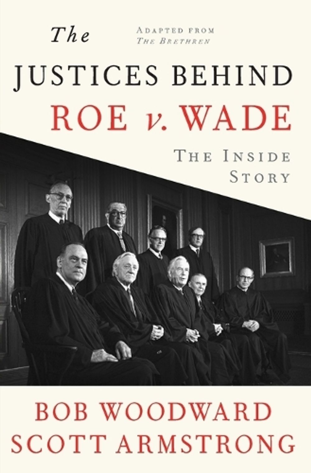 The Justices Behind Roe v. Wade by Scott Armstrong - ISBN: 9781982186630
