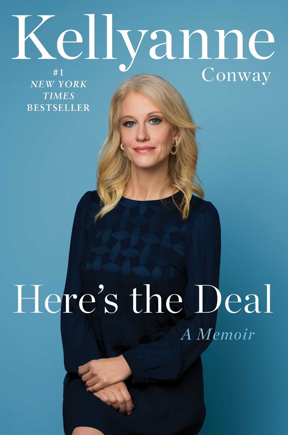Here's the Deal by Kellyanne Conway - ISBN: 9781982187347