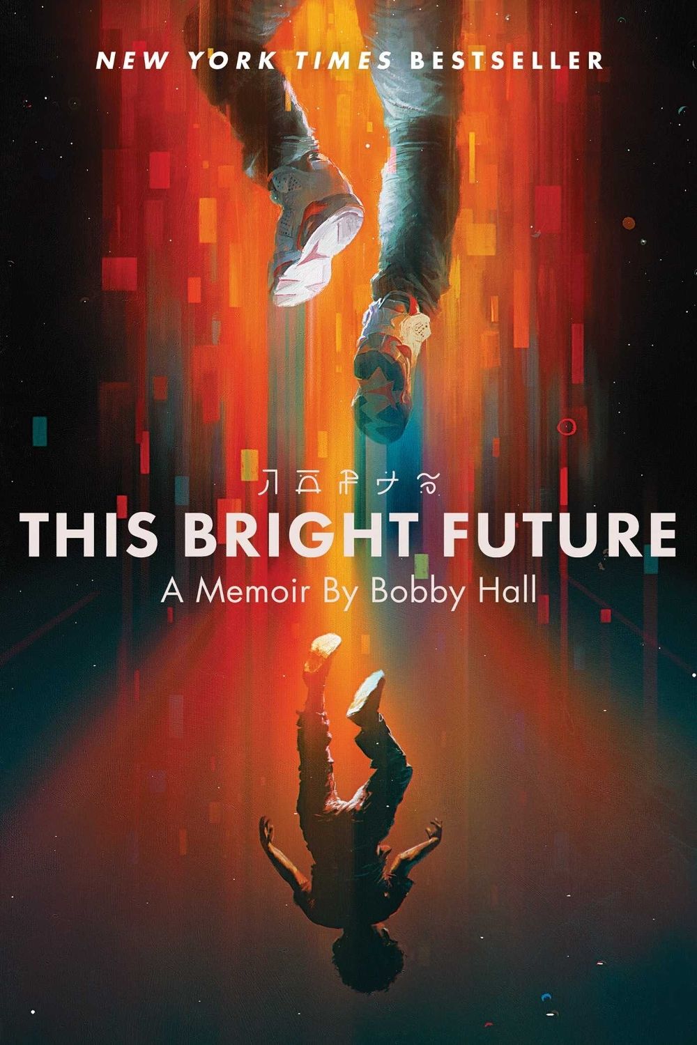 This Bright Future by Bobby Hall - ISBN: 9781982187927