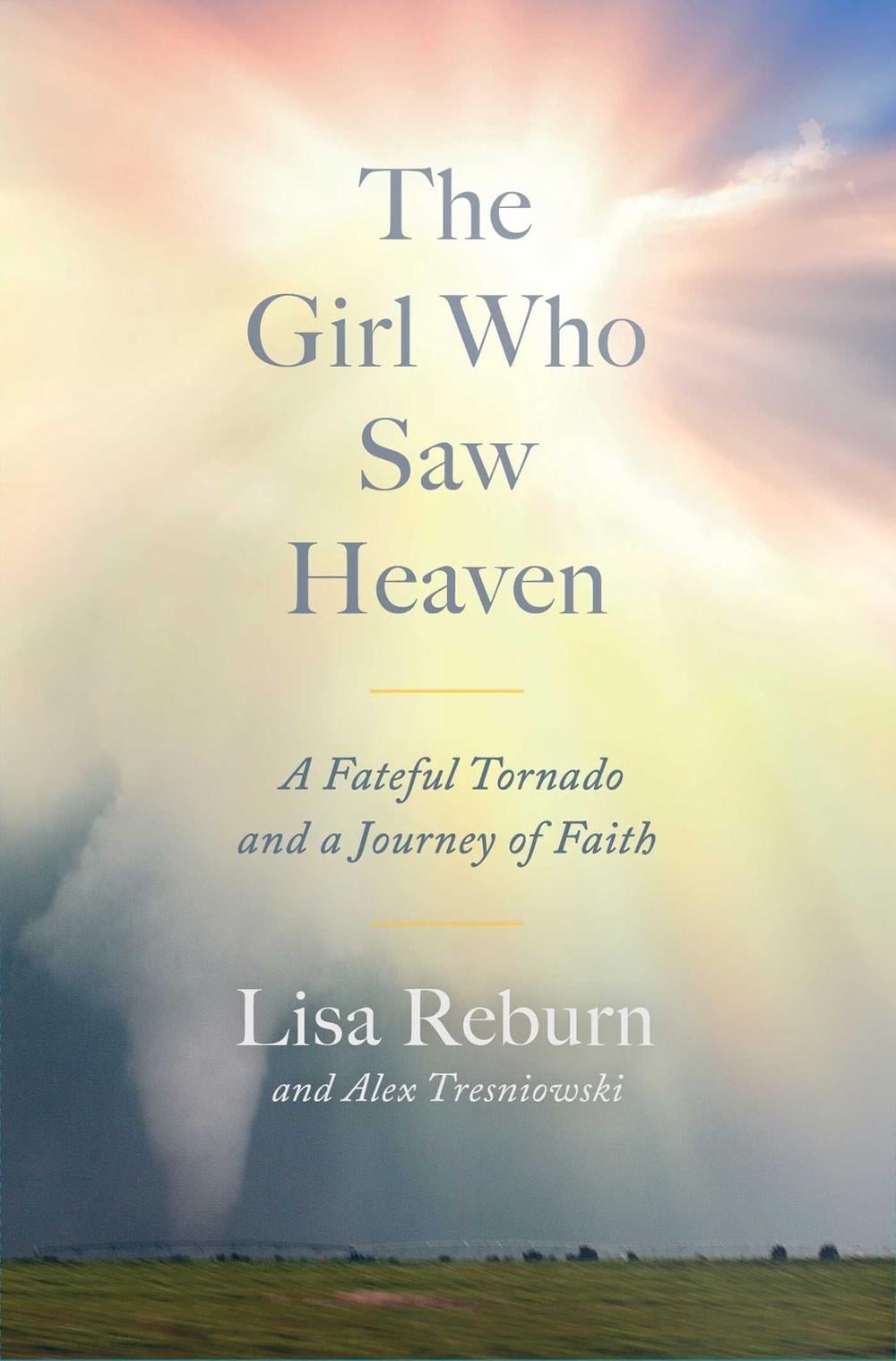 The Girl Who Saw Heaven by Lisa Reburn - ISBN: 9781982189525