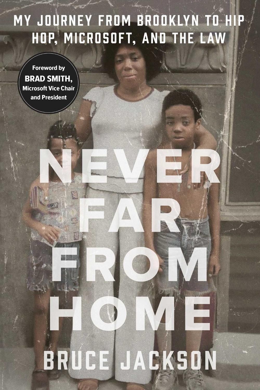 Never Far from Home by Bruce Jackson - ISBN: 9781982191153