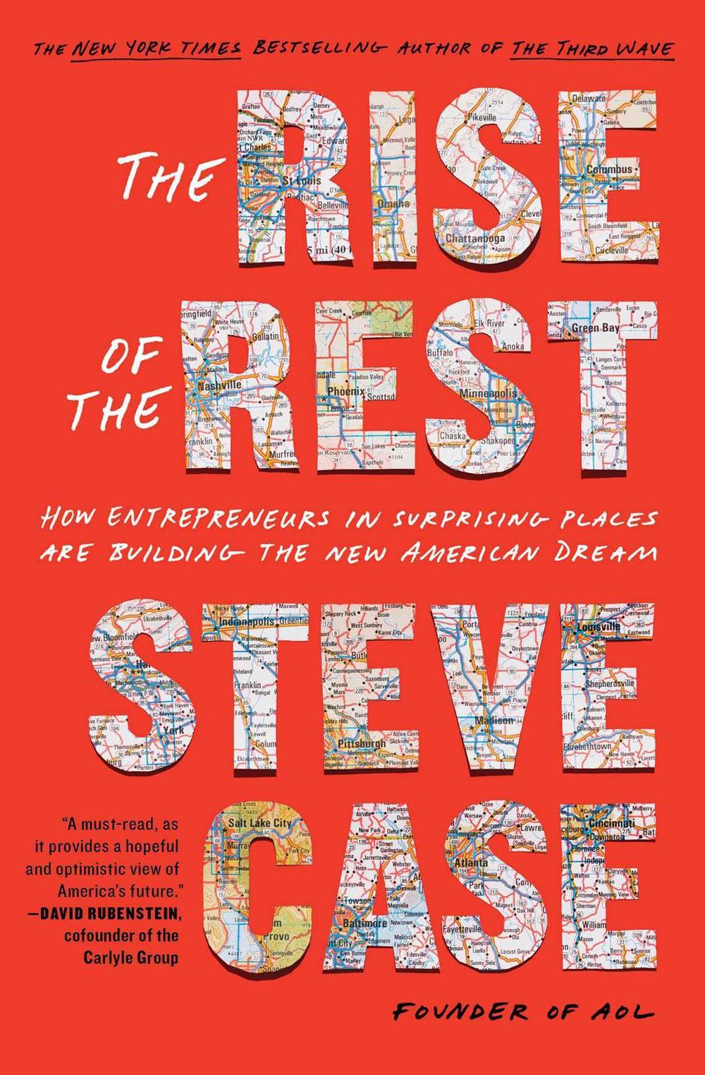 The Rise of the Rest by Steve Case - ISBN: 9781982191856