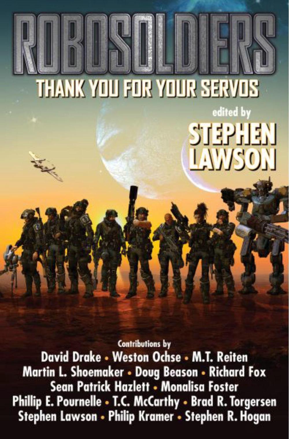 ROBOSOLDIERS: Thank You for Your Servos by Stephen Lawson - ISBN: 9781982191900