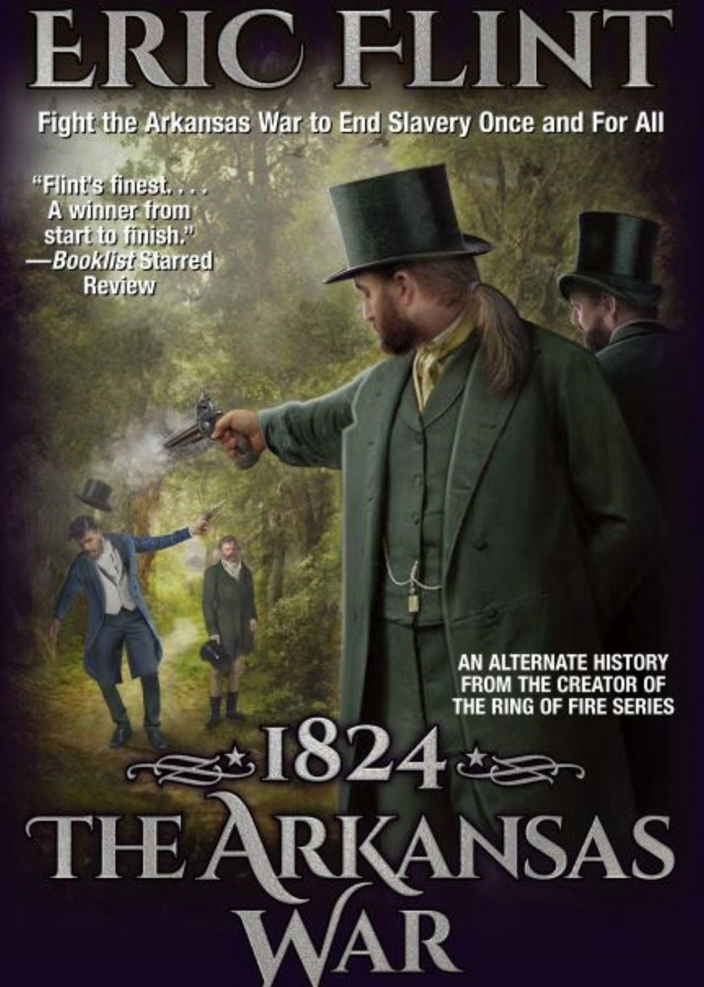 1824: The Arkansas War by Eric Flint - ISBN: 9781982192174