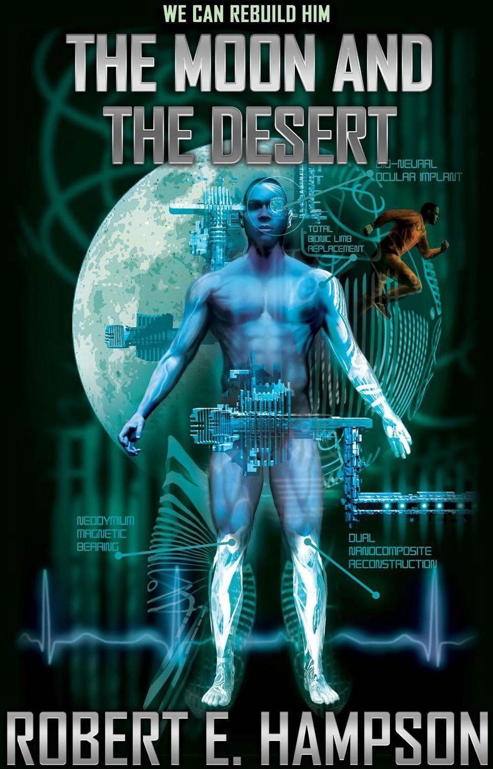 The Moon and the Desert by Robert E. Hampson - ISBN: 9781982192495