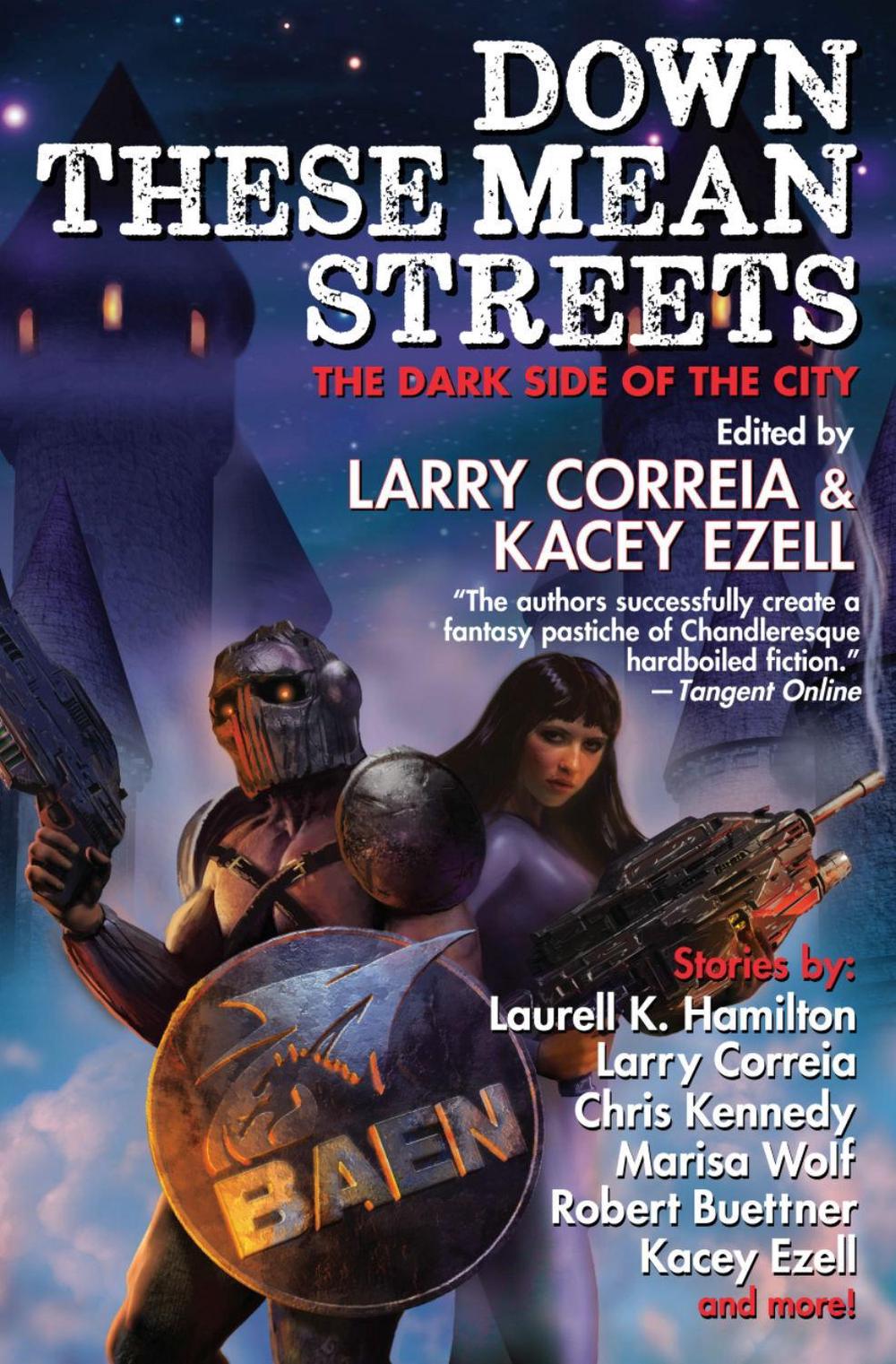 Down These Mean Streets by Larry Correia - ISBN: 9781982193126