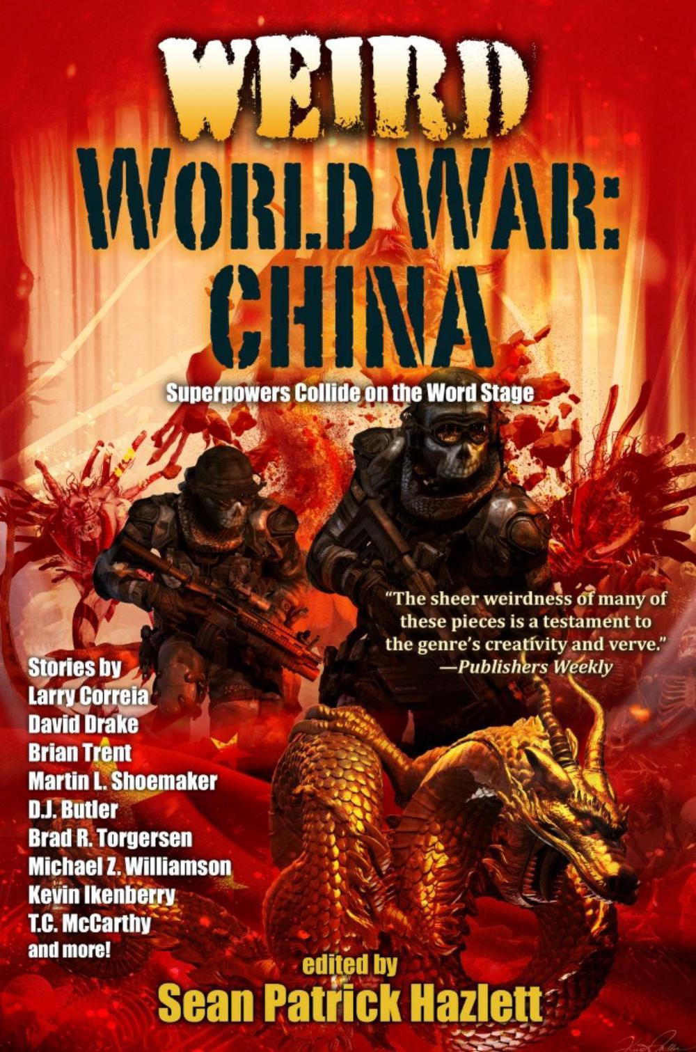 Weird World War: China by Sean Patrick Hazlett - ISBN: 9781982193140