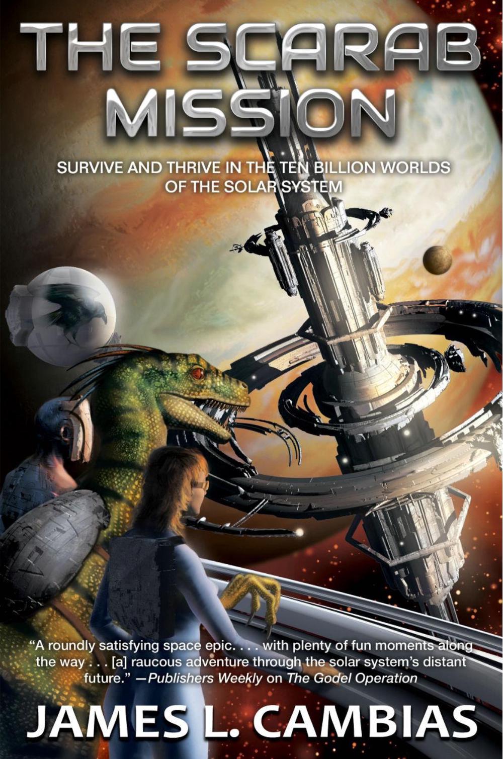 The Scarab Mission by James L. Cambias - ISBN: 9781982193249