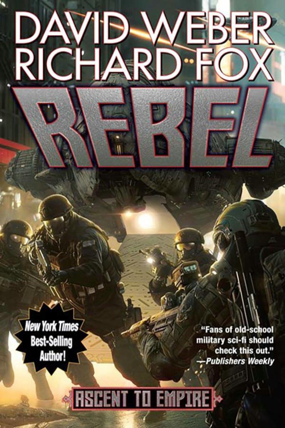 Rebel by David Weber - ISBN: 9781982193607