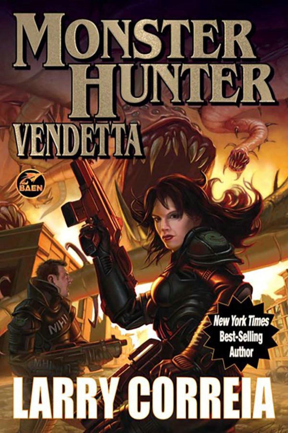 Monster Hunter Vendetta by Larry Correia - ISBN: 9781982193638