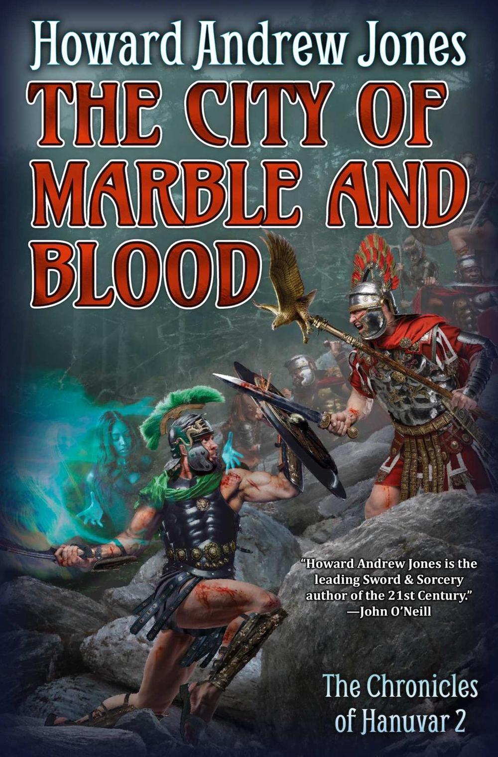 The City of Marble and Blood by Howard Andrew Jones - ISBN: 9781982193645