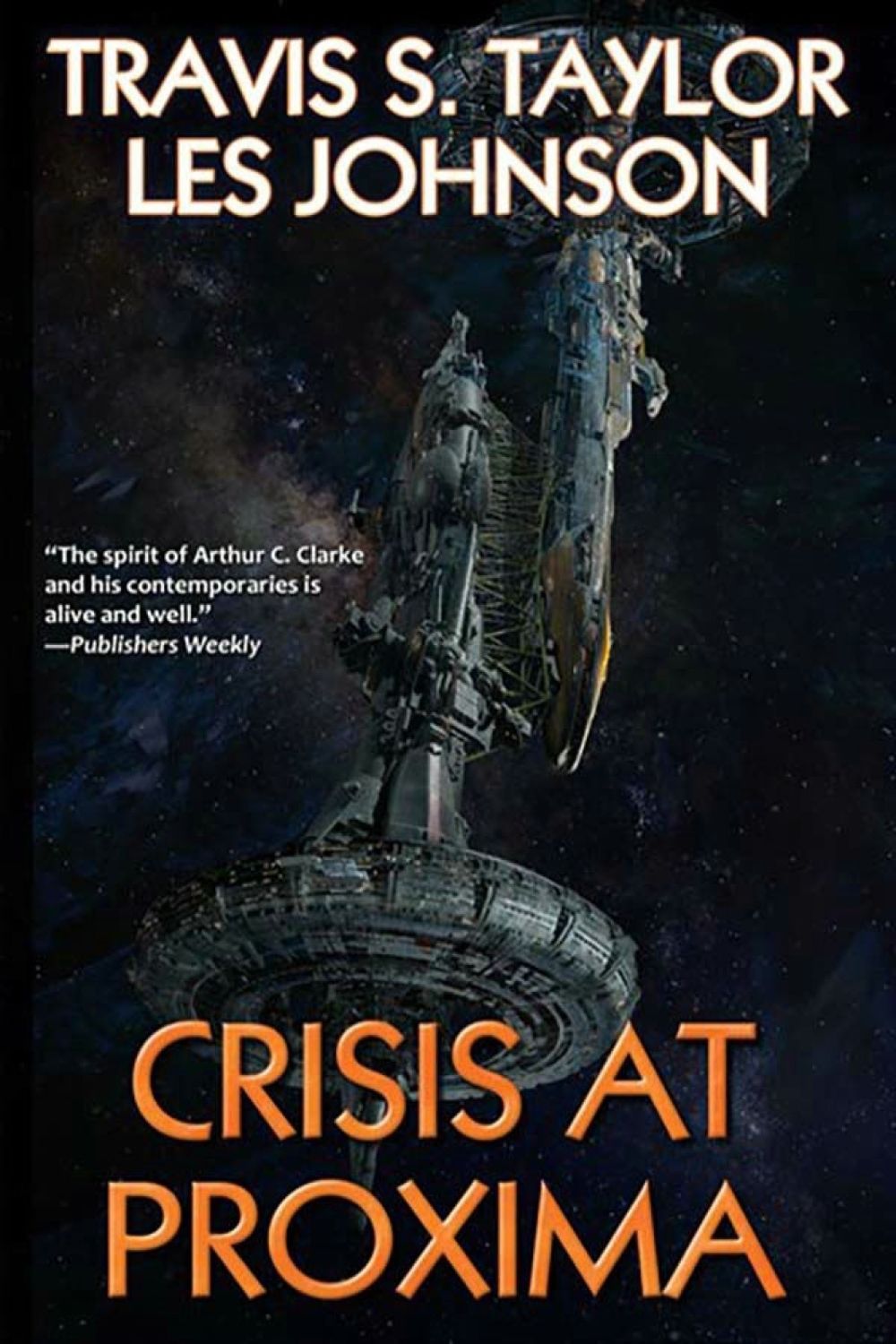 Crisis at Proxima by Travis S. Taylor - ISBN: 9781982193751