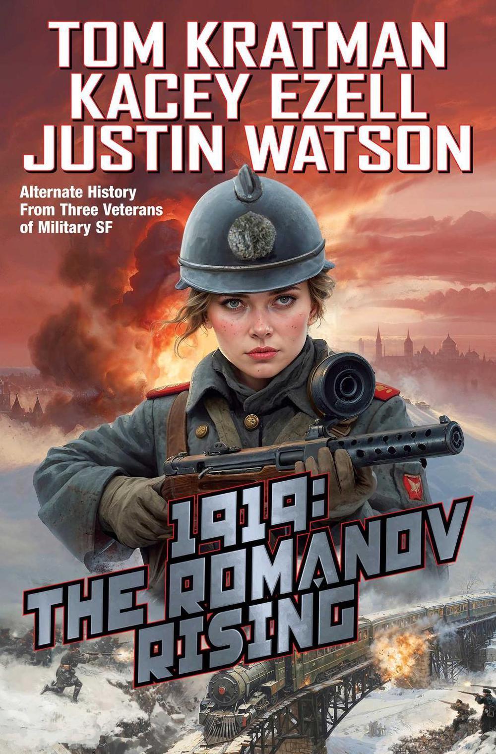 1919: The Romanov Rising by Tom Kratman - ISBN: 9781982193812