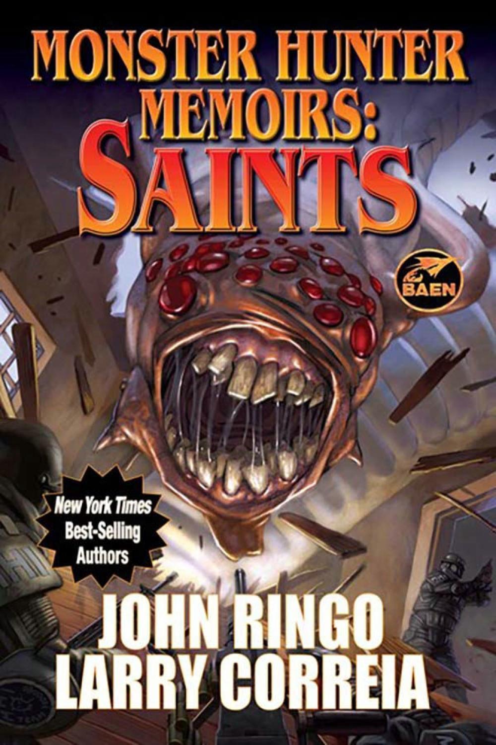 Monster Hunter Memoirs: Saints by Larry Correia - ISBN: 9781982193836
