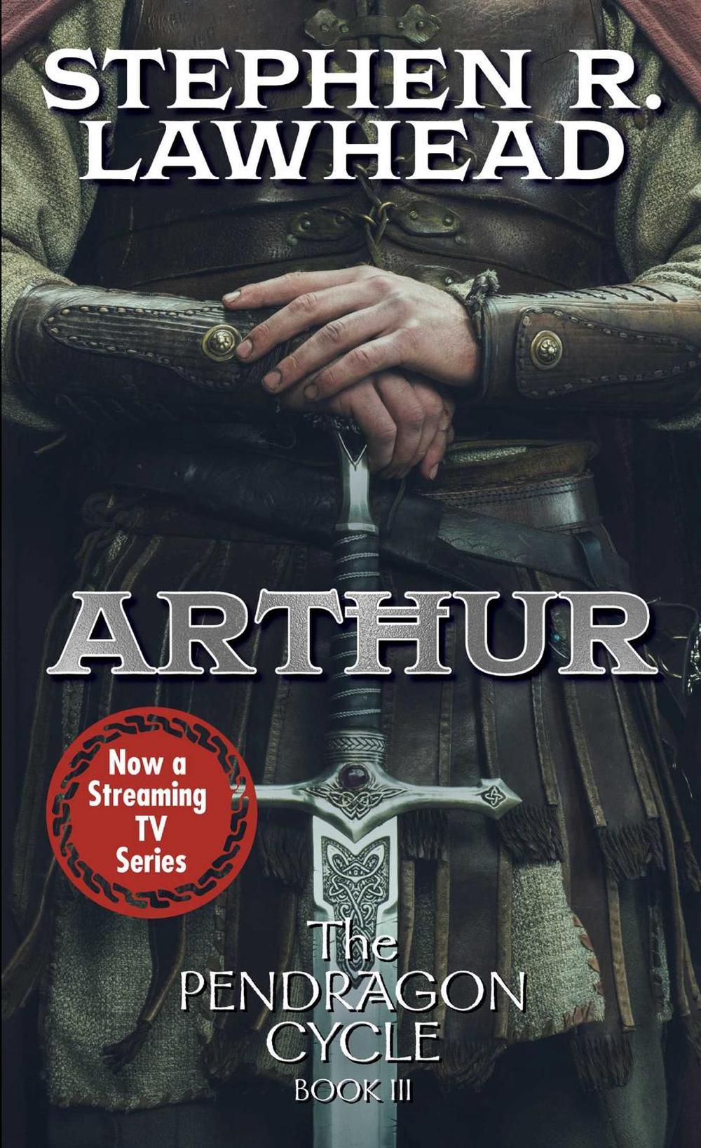 Arthur by Stephen Lawhead - ISBN: 9781982193874