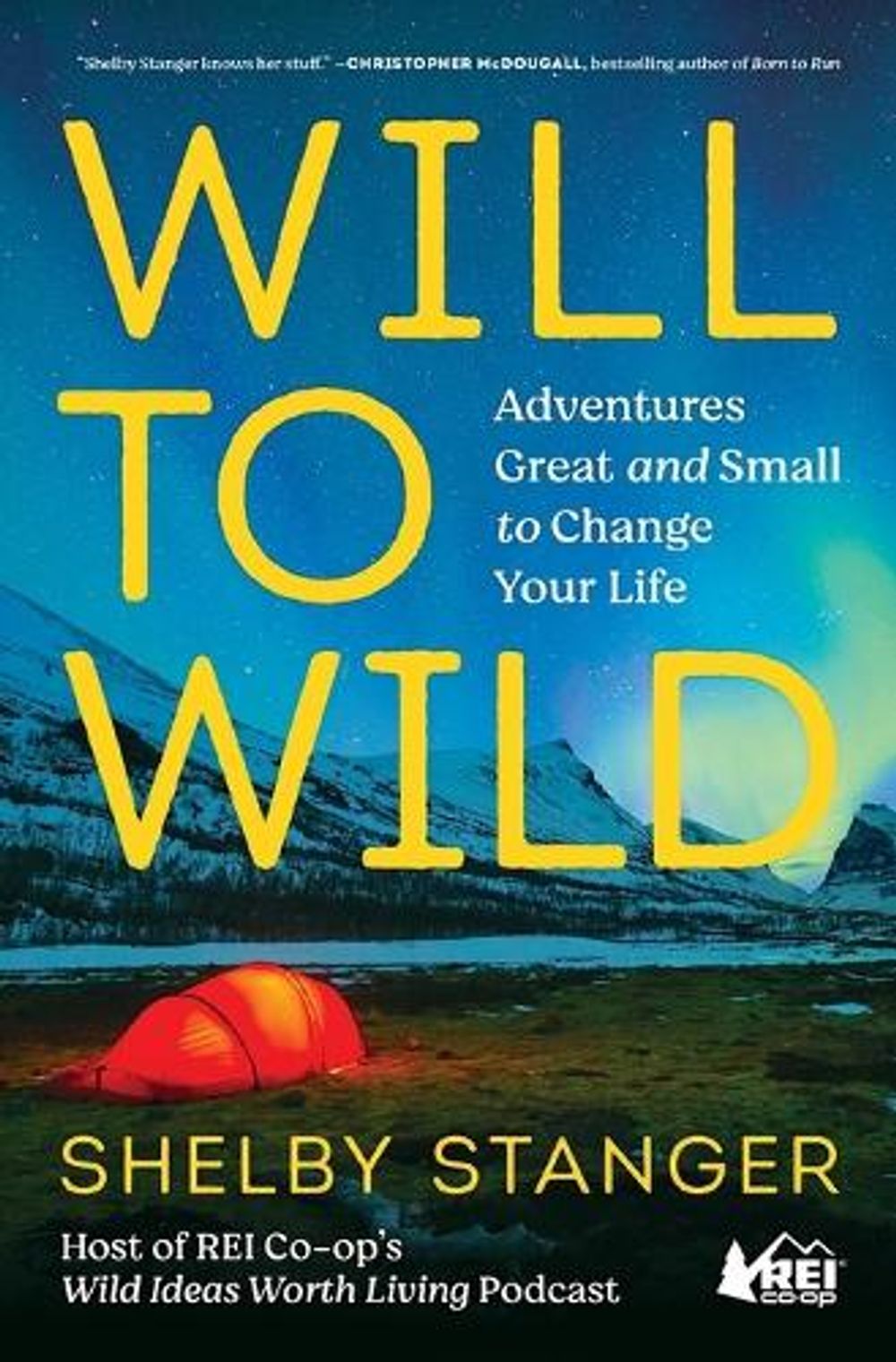 Will to Wild by Shelby Stanger - ISBN: 9781982194338