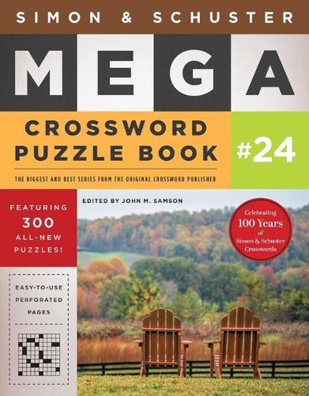 Simon & Schuster Mega Crossword Puzzle Book #24 by John M. Samson - ISBN: 9781982194895