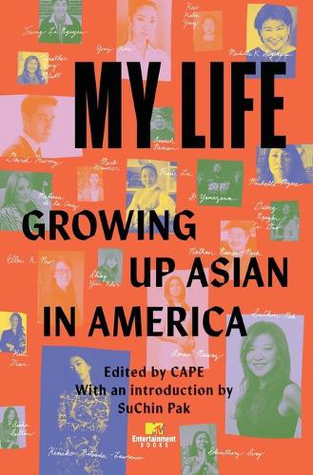 My Life: Growing Up Asian in America by CAPE - ISBN: 9781982195366