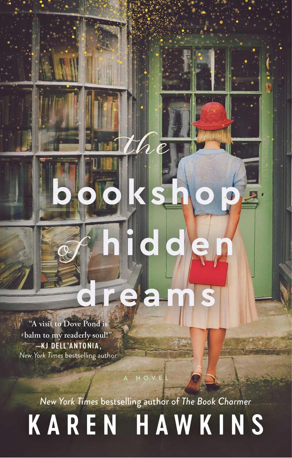 The Bookshop of Hidden Dreams by Karen Hawkins - ISBN: 9781982195960