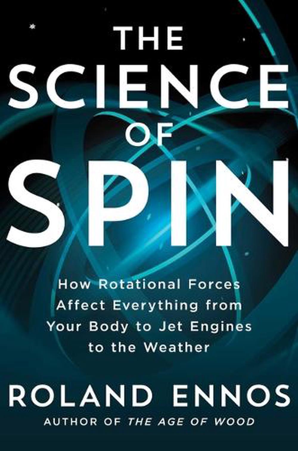 The Science of Spin, 9781982196523