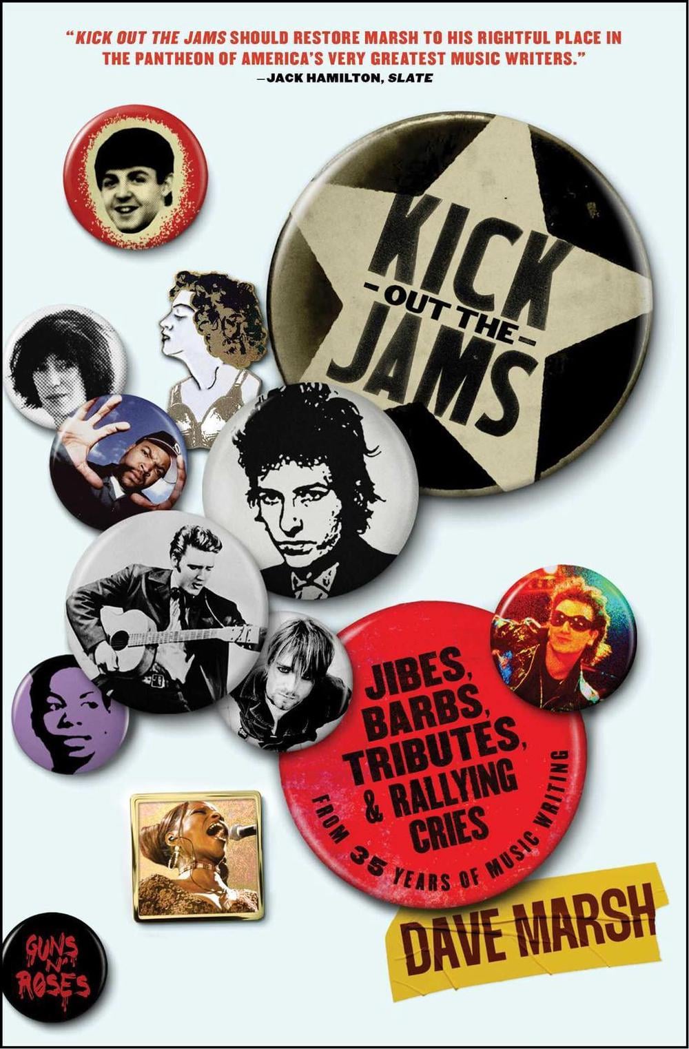 Kick Out the Jams by Dave Marsh - ISBN: 9781982197179