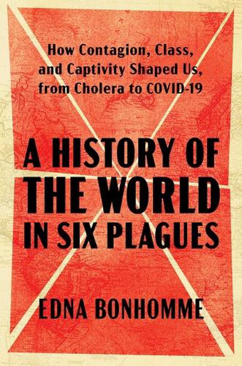 A History of the World in Six Plagues, 9781982197834