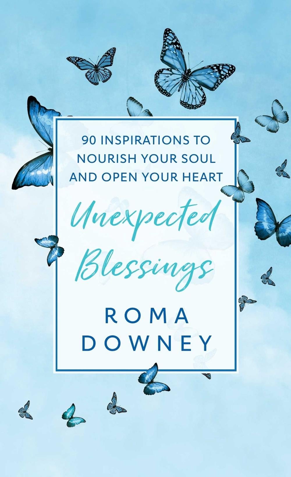 Unexpected Blessings by Roma Downey - ISBN: 9781982199227