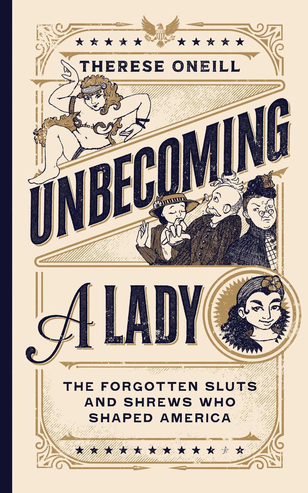 Unbecoming a Lady by Therese Oneill - ISBN: 9781982199708