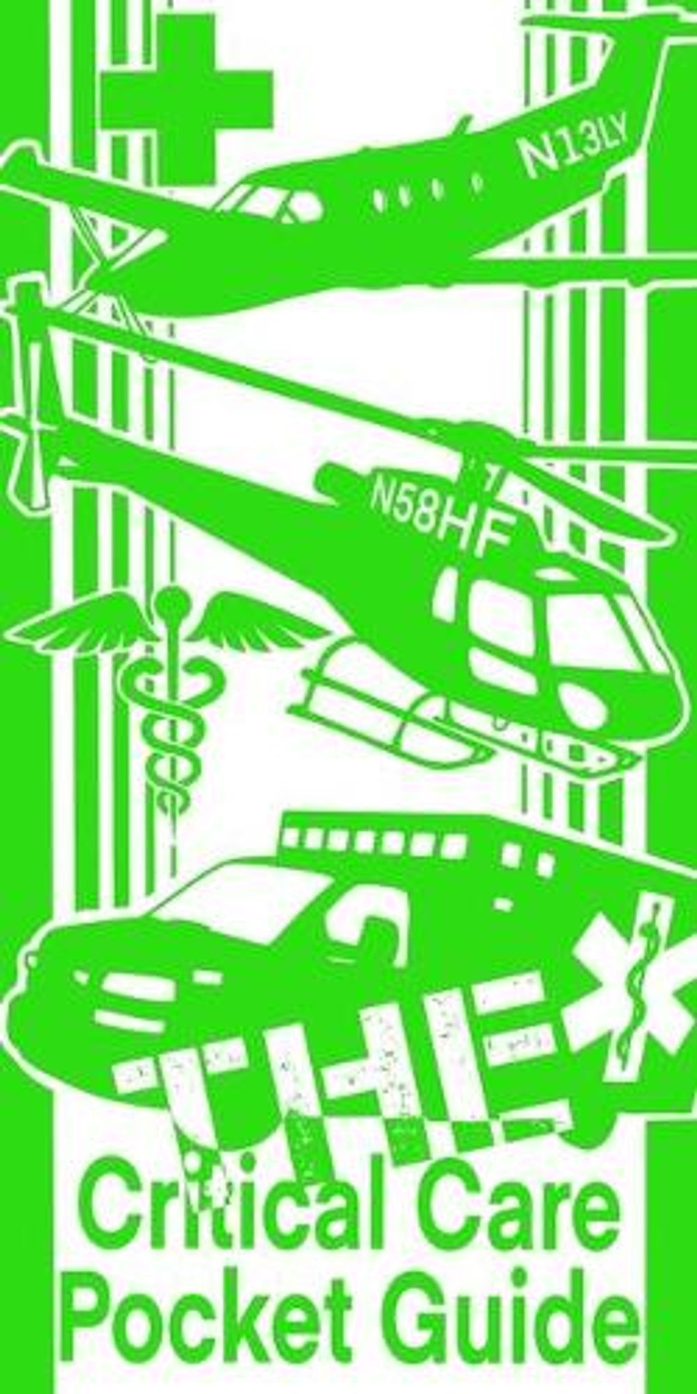 The Critical Care Pocket Guide by Sergio Niosi - ISBN: 9781982241452