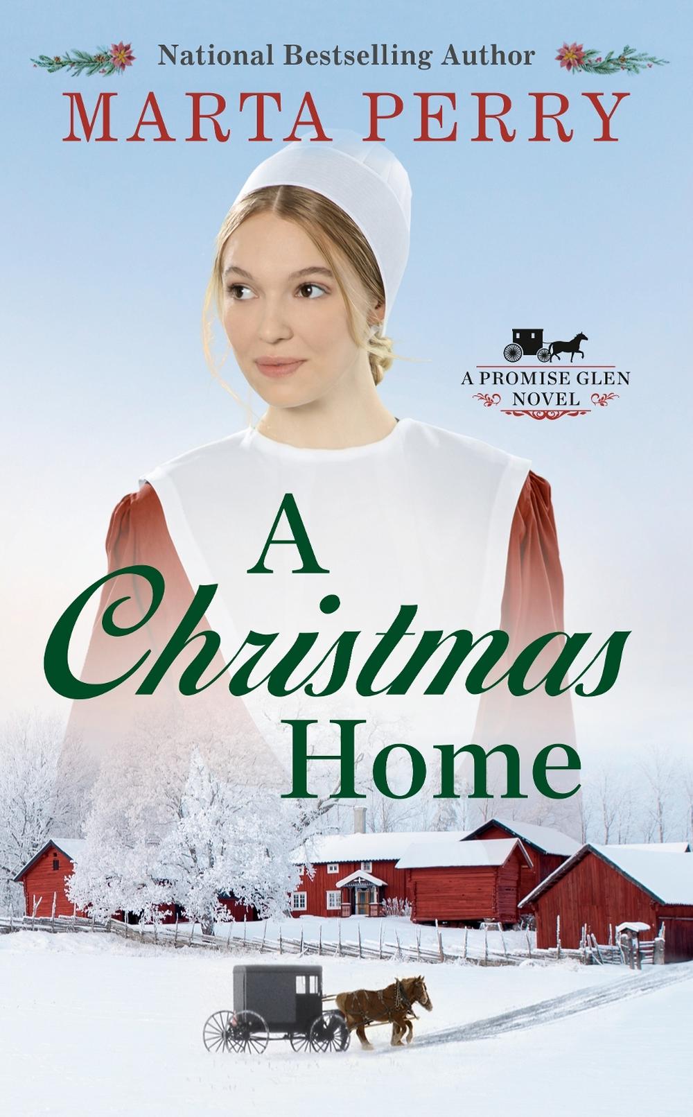 A Christmas Home by Marta Perry - ISBN: 9781984803191