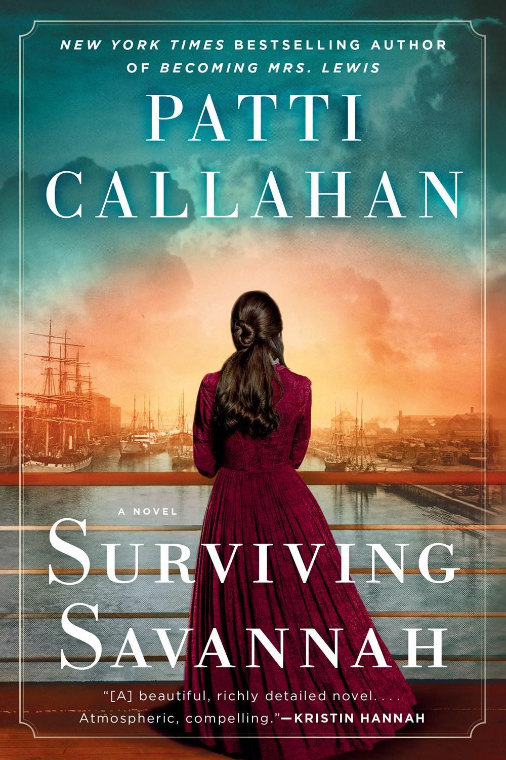 Surviving Savannah by Patti Callahan - ISBN: 9781984803771