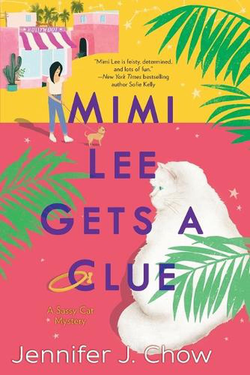 Mimi Lee Gets a Clue by Jennifer J. Chow - ISBN: 9781984804990